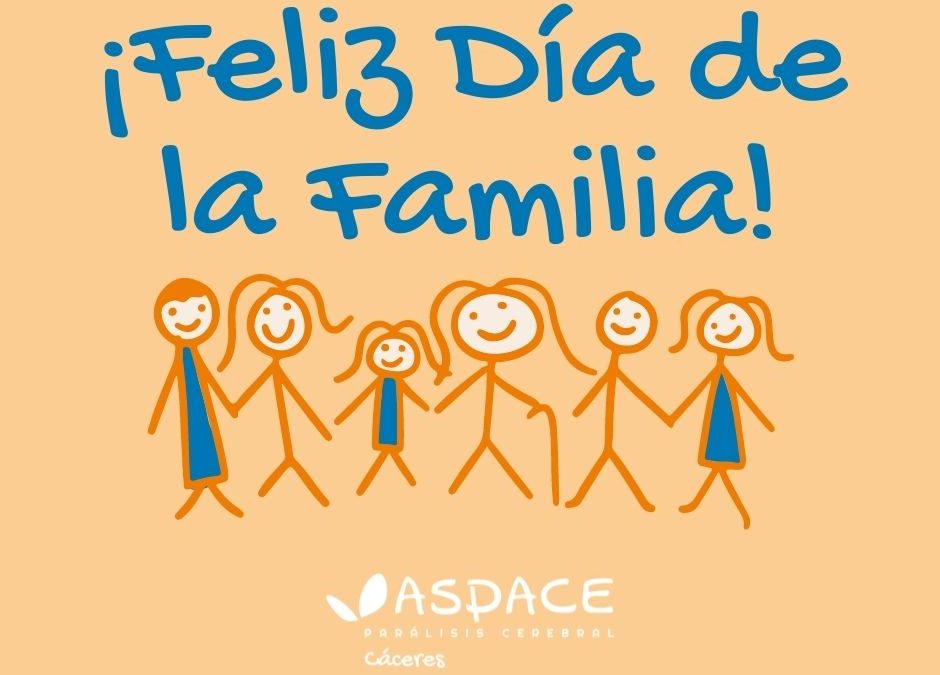 (VÍDEO) ASPACE Cáceres celebra el Día Internacional de la Familia